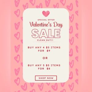 Valentines Day “Clean Out” Sale